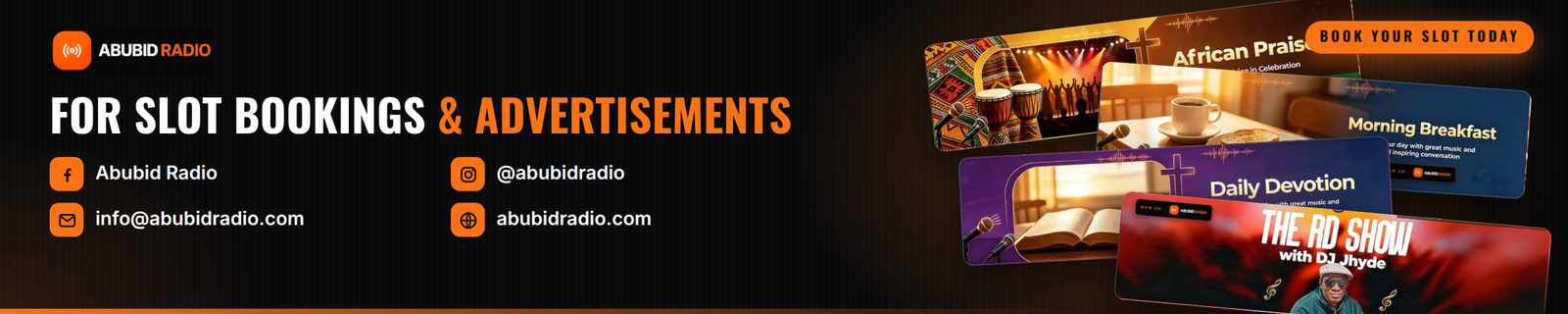 For slot bookings and advertisements, contact Abubid Radio